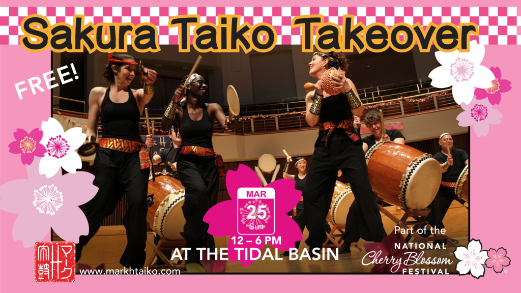 Sakura Taiko Takeover @ Washington DC Tidal Basin | Washington | District of Columbia | United States
